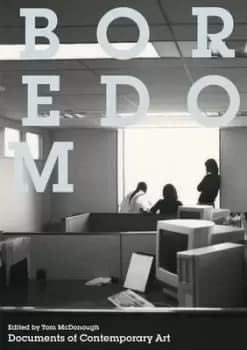 Boredom by Tom McDonough