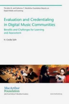 Evaluation and Credentialing in Digital Music Communities by H. Cecilia Suhr Paperback