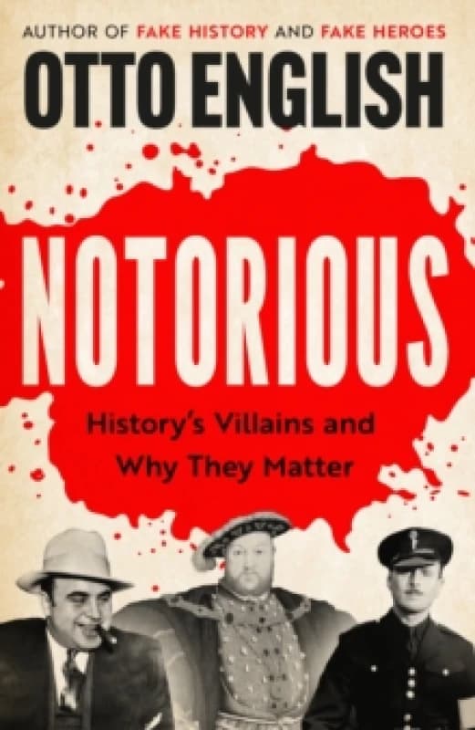 Notorious. Hardback. By Otto English Books