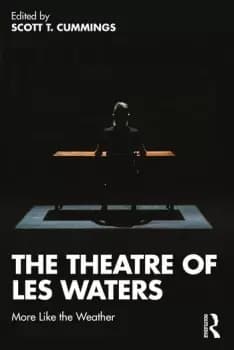 The Theatre of Les WatersMore Like the Weather