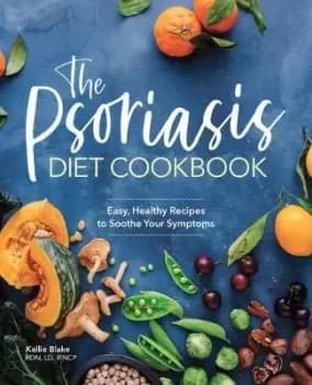 The Psoriasis Diet Cookbook by Kellie Blake