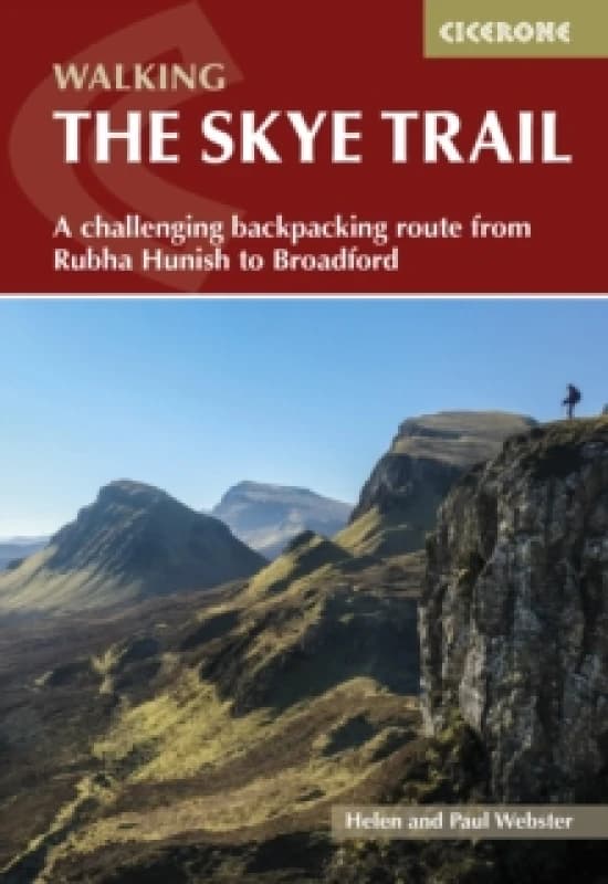 The Skye Trail : A challenging backpacking route from Rubha Hunish to Broadford Paperback / softback