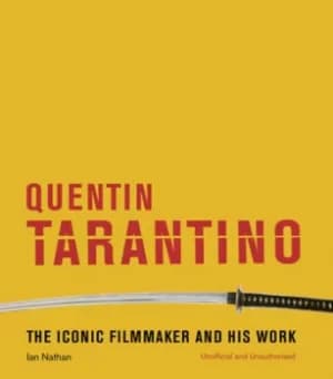 Quentin Tarantino by Ian Nathan