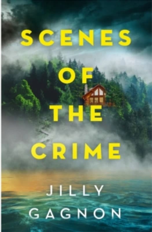 Scenes of the Crime. Paperback. By Jilly Gagnon Books