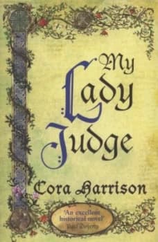 My Lady Judge by Cora Harrison Book