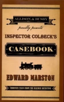 Inspector Colbecks Casebook by Edward Marston Paperback