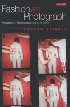 Fashion As Photograph Paperback