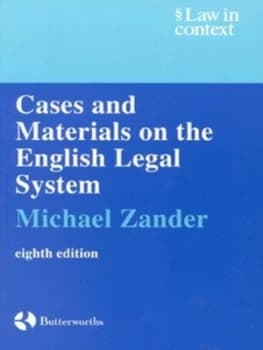 Cases and Materials on the English Legal System by Michael Zander Book