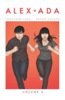Alex + Ada. Volume 3 by Sarah Vaughn Book