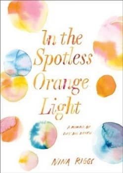 The Bright Hour by Nina Riggs Book