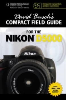 David Buschs Compact Guide for the Nikon D5000 by David Busch Book
