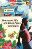 secret life of a Black aspie a memoir
