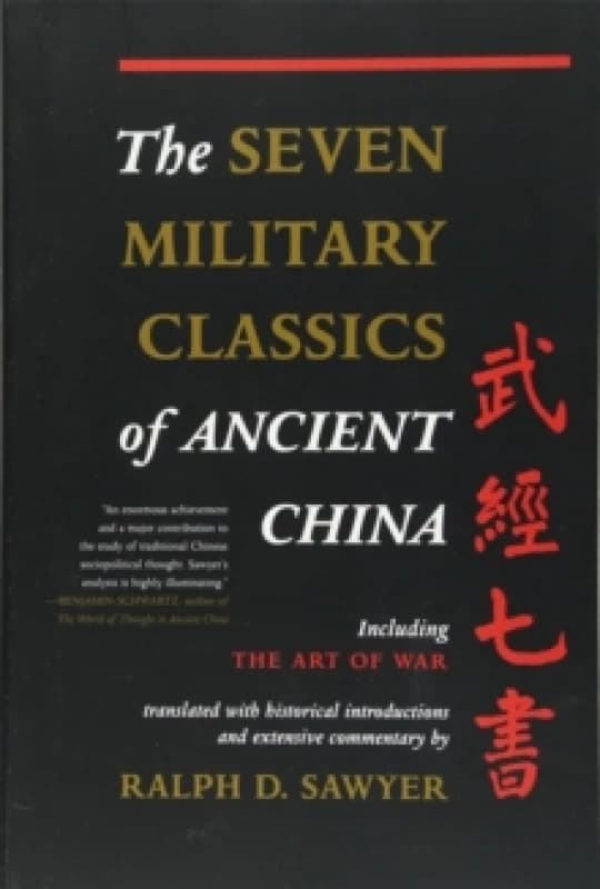 The Seven Military Classics of Ancient China. Paperback. By Ralph D Sawyer Books