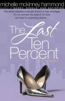 The Last Ten Percent by Michelle Mckinney Hammond Book