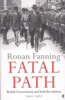 Fatal Path by Ronan Fanning Paperback