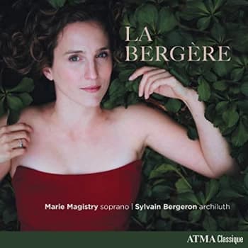 Various Artists - Marie Magistry/Sylvain Bergeron: La Bergére CD