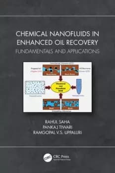 Chemical Nanofluids in Enhanced Oil RecoveryFundamentals and Applications