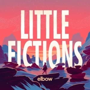 Little Fictions by Elbow CD Album