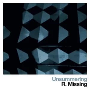 Unsummering by R. Missing CD Album
