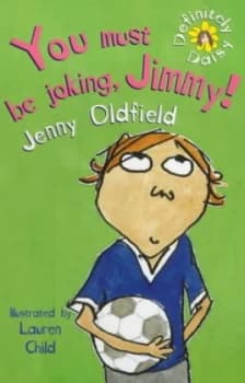 You Must Be Joking Jimmy by Jenny Oldfield Paperback