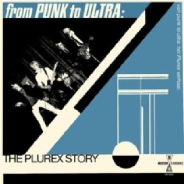 From Punk to Ultra: The Plurex Story CD / Album