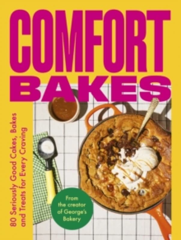 Comfort Bakes Hardback