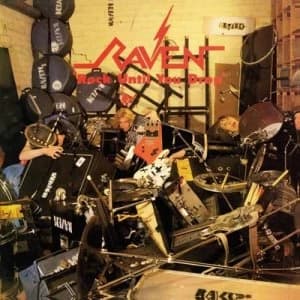 Rock Until You Drop by Raven CD Album