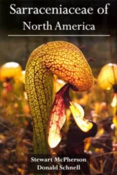 Sarraceniaceae of North America Book