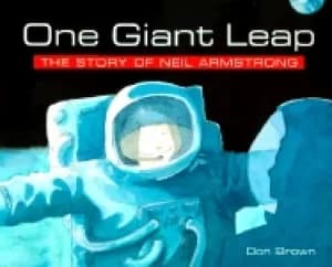 one giant leap the story of neil armstrong