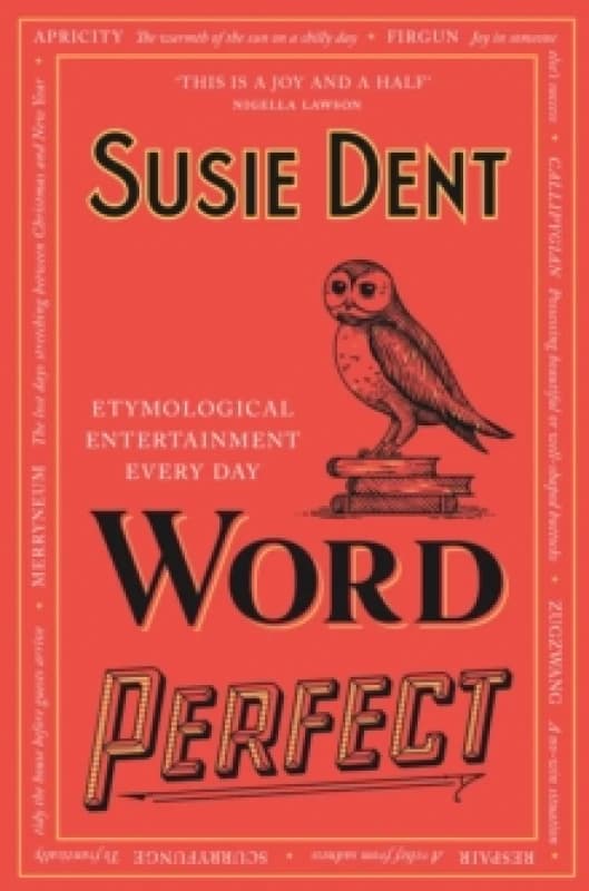 Word Perfect : Etymological Entertainment Every Day Paperback / softback