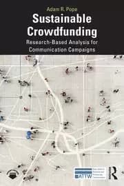 Sustainable Crowdfunding Research-Based Analysis for Communication Campaigns
