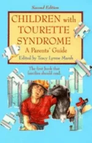 children with tourette syndrome a parents guide