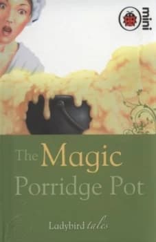 The Magic Porridge Pot by Vera Southgate and Colin Sullivan Hardback