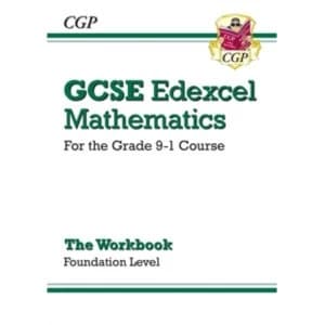 GCSE Maths Edexcel Workbook: Foundation - for the Grade 9-1 Course