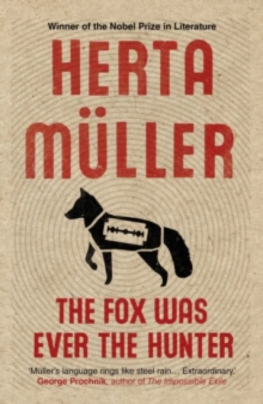 The Fox Was Ever the Hunter Paperback / softback