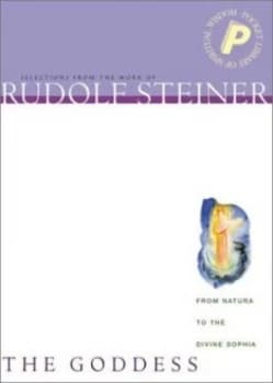 The Goddess by Rudolf Steiner Book