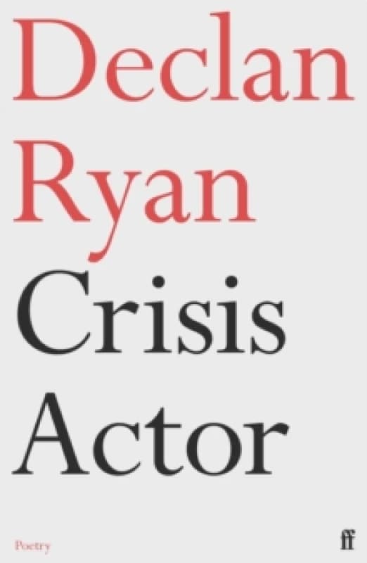 Crisis Actor. Paperback. By Declan Ryan Books