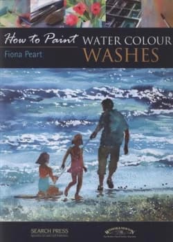 How to Paint Water Colour Washes by Fiona Peart Book