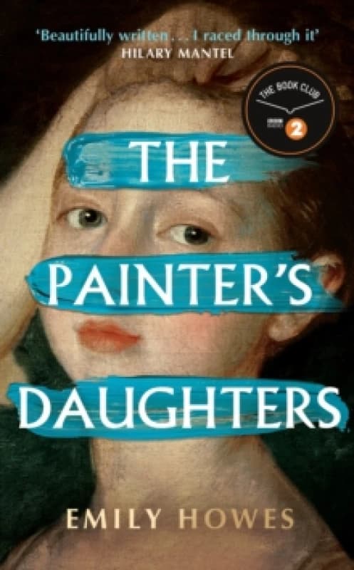 The Painter's Daughters : The award-winning debut novel selected for BBC Radio 2 Book Club Hardback