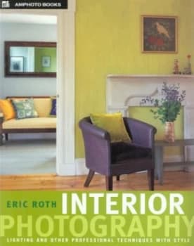 Interior Photography by Eric Roth Paperback
