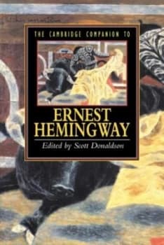 The Cambridge companion to Hemingway by Scott Donaldson