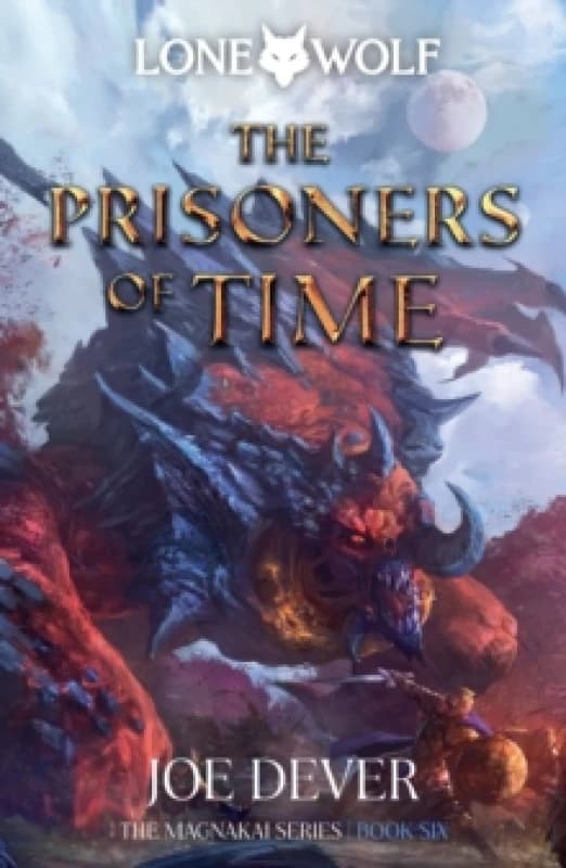 The Prisoners of Time : Lone Wolf #11 Hardback