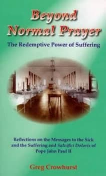 Beyond Normal Prayer by Greg Crowhurst Book