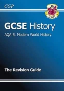 Gcse History Aqa B Modern World History Revision Guide a -G Course Hardback