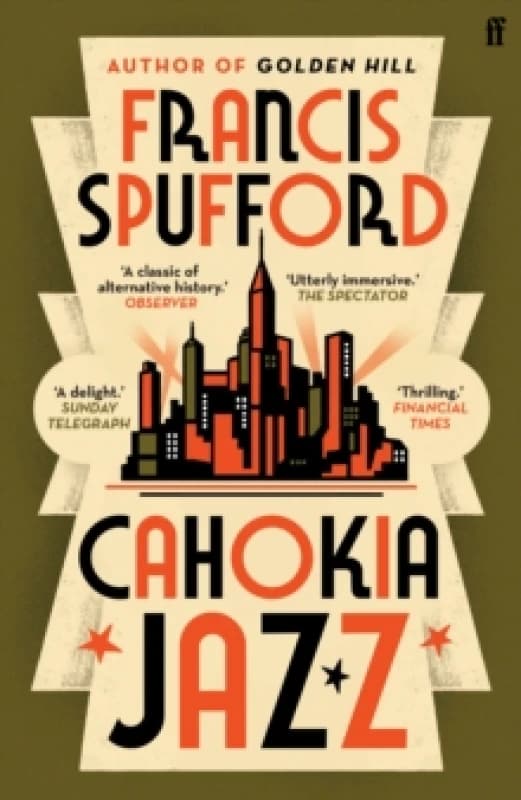 Cahokia Jazz. Paperback. By Francis Spufford Books