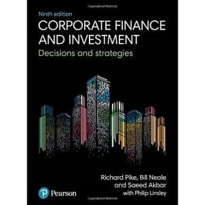Corporate Finance and Investment Decisions and Strategies Paperback / softback 2018