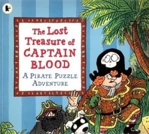 The Lost Treasure of Captain Blood by Jonathan Stroud and Cathy Gale Book