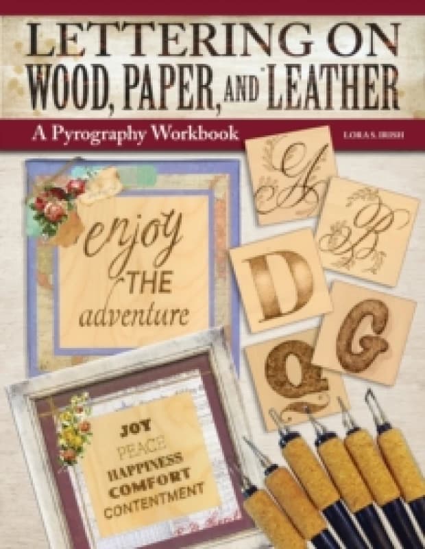 Lettering on Wood, Paper, and Leather : A Pyrography Workbook Paperback / softback