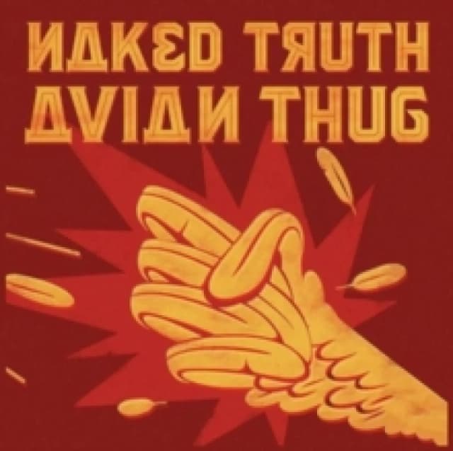 Naked Truth - Avian Thug (Music CD) Music CDs - Music CD