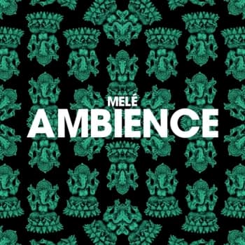 Mele - Ambience Vinyl